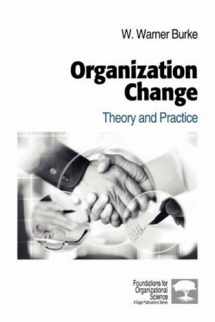 9780761914822-076191482X-Organization Change: Theory and Practice (Foundations for Organizational Science)
