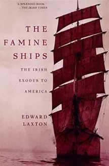 9780805058444-0805058443-The Famine Ships: The Irish Exodus to America