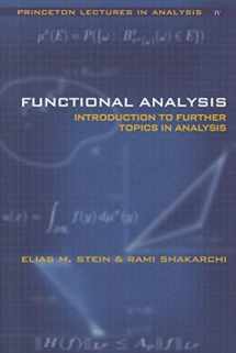 9780691113876-0691113874-Functional Analysis: Introduction to Further Topics in Analysis (Princeton Lectures in Analysis, 4)