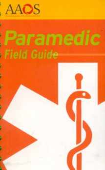 9780763751227-0763751227-Paramedic Field Guide