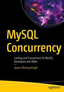 9781484266519-148426651X-MySQL Concurrency: Locking and Transactions for MySQL Developers and DBAs