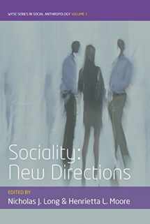 9780857457899-0857457896-Sociality: New Directions (WYSE Series in Social Anthropology, 1)