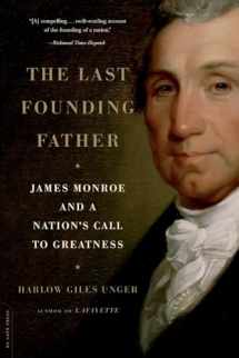 9780306819186-030681918X-Last Founding Father: James Monroe and a Nation's Call to Greatness