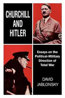 9780714641195-0714641197-Churchill and Hitler (Cass Series on Politics and Military Affairs)