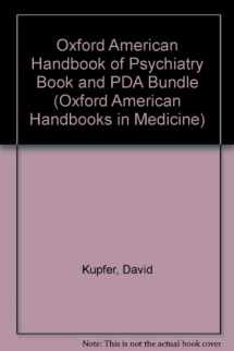 9780195366990-0195366999-Oxford American Handbook of Psychiatry book and PDA bundle (Oxford American Handbooks in Medicine)