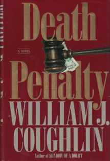 9780060177010-0060177012-Death Penalty: A Novel