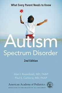 9781610022699-1610022696-Autism Spectrum Disorder: What Every Parent Needs to Know