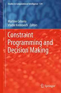 9783319042794-3319042793-Constraint Programming and Decision Making (Studies in Computational Intelligence, 539)
