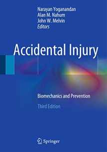 9781493917310-1493917315-Accidental Injury: Biomechanics and Prevention