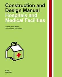 9783869226743-3869226749-Hospitals and Medical Facilities: Construction and Design Manual