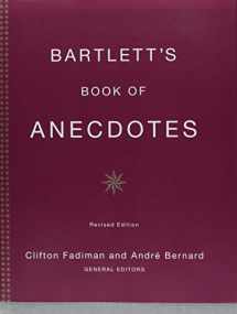9780316082679-0316082678-Bartlett's Book of Anecdotes