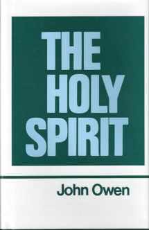 9780851511252-0851511252-The Works of John Owen, Vol. 3: The Holy Spirit