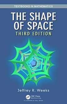 9781138061217-1138061212-The Shape of Space (Textbooks in Mathematics)