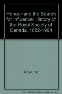 9780802071538-0802071538-Honour and the Search for Influence: A History of the Royal Society of Canada