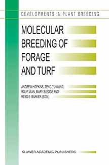 9781402018671-1402018673-Molecular Breeding of Forage and Turf: Proceedings of the 3rd International Symposium, Molecular Breeding of Forage and Turf, Dallas, Texas, and ... 2003 (Developments in Plant Breeding, 11)