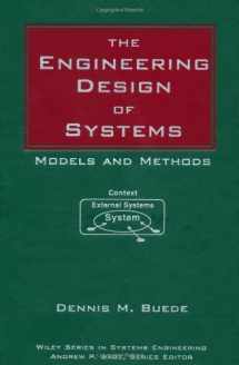 9780471282259-0471282251-The Engineering Design of Systems: Models and Methods