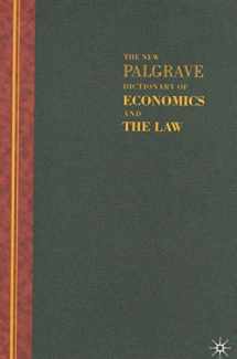 9780333997567-0333997565-The New Palgrave Dictionary of Economics and the Law: Three Volume Set