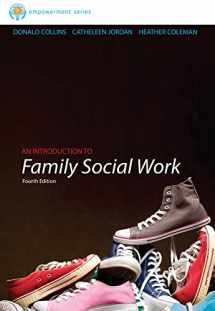 9781133312628-1133312624-Brooks/Cole Empowerment Series: An Introduction to Family Social Work (SW 393R 3- Theories and Methods of Family Intervention)