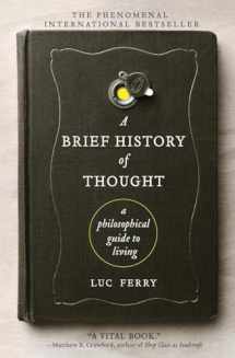 9780062074249-0062074245-A Brief History of Thought: A Philosophical Guide to Living (Learning to Live)