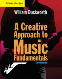9781285446202-1285446208-Cengage Advantage: A Creative Approach to Music Fundamentals (with Keyboard for Piano and Guitar) (Cengage Advantage Books)