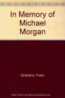 9780912435060-0912435062-In Memory of Michael Morgan