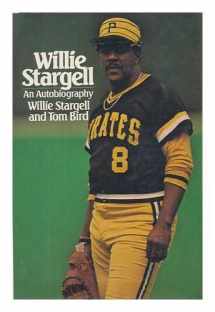9780060152383-0060152389-Willie Stargell: An Autobiography
