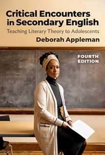 9780807768402-0807768405-Critical Encounters in Secondary English: Teaching Literary Theory to Adolescents (Language and Literacy Series)