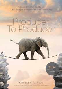 9781615932665-1615932666-Producer to Producer 2nd edition: A Step-by-Step Guide to Low-Budget Independent Film Producing
