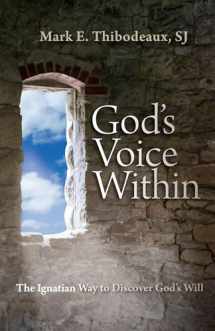 9780829428612-0829428615-God's Voice Within: The Ignatian Way to Discover God's Will