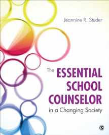 9781452257464-1452257469-The Essential School Counselor in a Changing Society