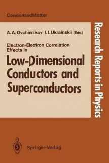 9780387542485-0387542485-Electron-Electron Correlation Effects in Low-Dimensional Conductors and Superconductors (Research Reports in Physics)