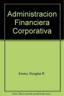 9789701702048-9701702042-Administracion Financiera Corporativa (Spanish Edition)