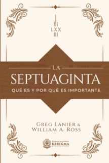 9781956778182-1956778187-La Septuaginta: Qué es y por qué es importante (Spanish Edition)