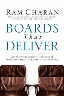 9780787971397-0787971391-Boards That Deliver: Advancing Corporate Governance From Compliance to Competitive Advantage
