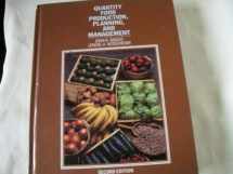 9780442240165-0442240163-Quantity Food Production, Planning, and Management