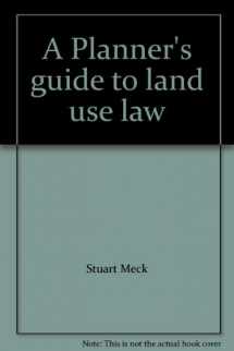 9780918286291-0918286298-A Planner's guide to land use law