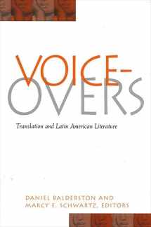 9780791455296-0791455297-Voice-Overs: Translation and Latin American Literature (Suny Series in Latin American and Iberian Thought and Culture)