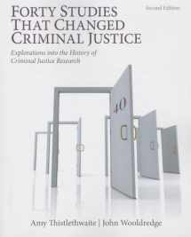 9780133008654-0133008657-Forty Studies that Changed Criminal Justice: Explorations into the History of Criminal Justice Research
