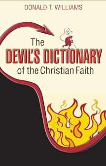 9780827206380-0827206380-The Devil's Dictionary of the Christian Faith