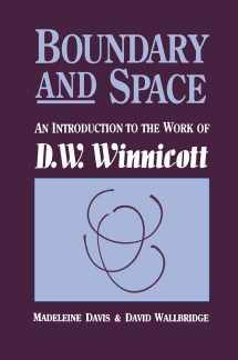 9781138148550-1138148555-Boundary And Space: An Introduction To The Work of D.W. Winnincott