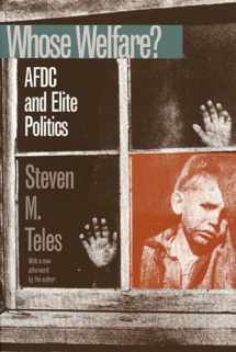 9780700608980-0700608982-Whose Welfare?: AFDC and Elite Politics (Studies in Government and Public Policy)