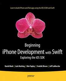 9781484204108-1484204107-Beginning iPhone Development with Swift: Exploring the iOS SDK
