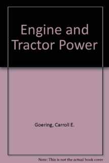 9780534058142-0534058140-Engine and Tractor Power