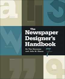 9780073512044-0073512044-The Newspaper Designer's Handbook