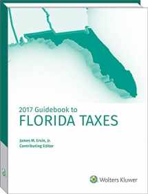 9780808044291-080804429X-Florida Taxes, Guidebook to 2017