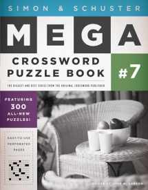 9781439158074-143915807X-Simon & Schuster Mega Crossword Puzzle Book #7 (7) (S&S Mega Crossword Puzzles)