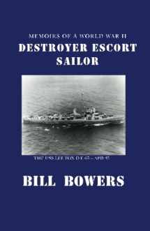 9781481888820-148188882X-Memoirs of a World War II Destroyer Escort Sailor