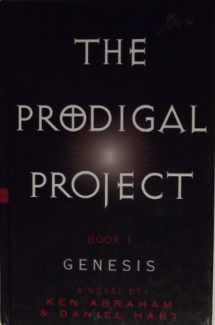 9780786257584-078625758X-The Prodigal Project: Genesis