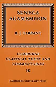 9780521208079-0521208076-Seneca: Agamemnon (Cambridge Classical Texts and Commentaries, Series Number 18)