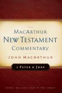9780802407702-0802407706-2 Peter and Jude MacArthur New Testament Commentary (Volume 30) (MacArthur New Testament Commentary Series)